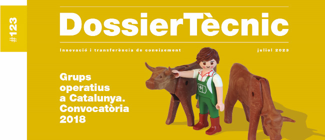 Dossier Tècnic nº 123: “Grups operatius a Catalunya. Convocatòria 2018”