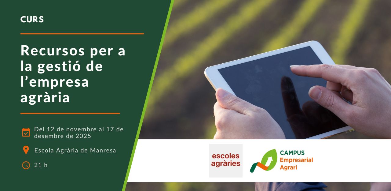 Curs: 'Recursos per a la gestió de l'empresa agrària