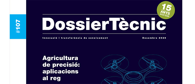 Dossier Tècnic nº 107: “Agricultura de precisió: aplicacions al reg”