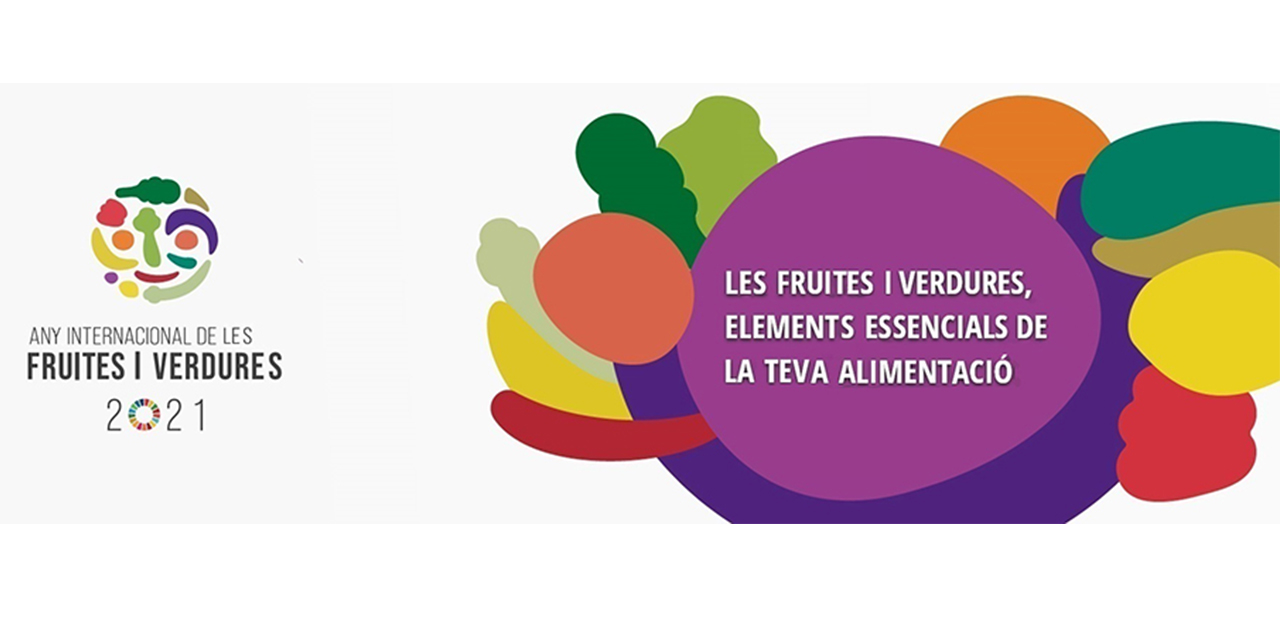 Es tanca l’Any Internacional de les Fruites i Verdures 2021