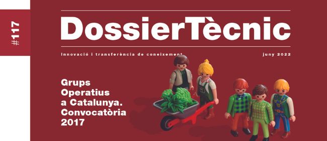Dossier Tècnic nº 117: “Grups Operatius a Catalunya. Convocatòria 2017”